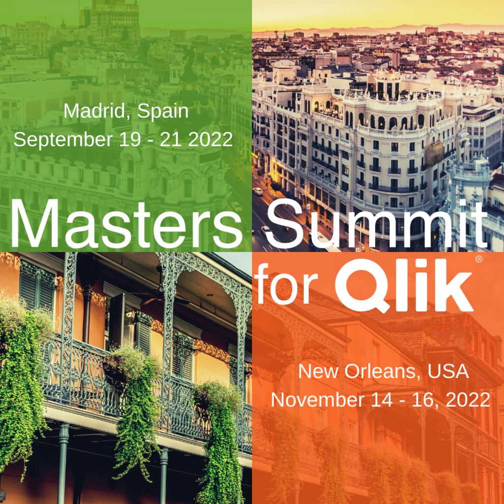 Masters Summit for Qlik 2022 - New Orleans and Madrid