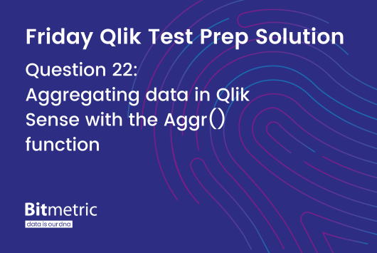Aggregating data in Qlik Sense with the Aggr() function can be a confusing experience. This post explains how it works.