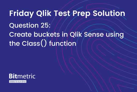 Learn how to create intervals in Qlik with the class function